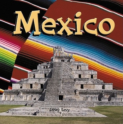 Mexico by Levy, Janey