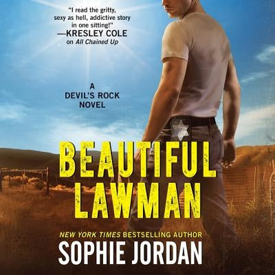 Beautiful Lawman: A Devil's Rock Novel by Jordan, Sophie