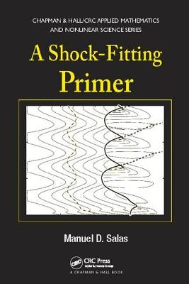 A Shock-Fitting Primer by Salas, Manuel D.