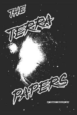 Terra Papers: The Suppressed History of Planet Earth by Maxwell, Jordan