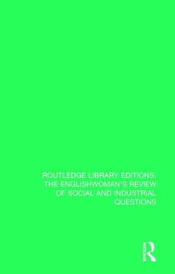 The Englishwoman's Review of Social and Industrial Questions: 1907-1908 by Murray, Janet