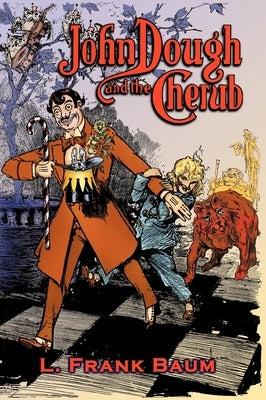 John Dough and the Cherub by Baum, L. Frank