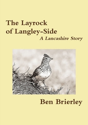 The Layrock of Langley-Side by Brierley, Ben
