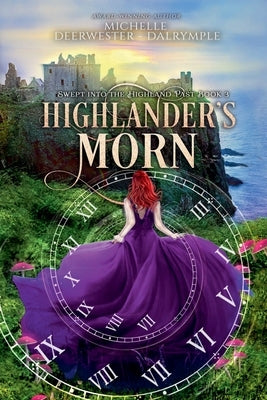 Highlander's Morn by Deerwester-Dalrymple, Michelle