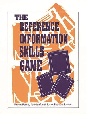 The Reference Information Skills Game by Tunnicliff, Myram Forney