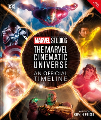 Marvel Studios the Marvel Cinematic Universe an Official Timeline by Breznican, Anthony
