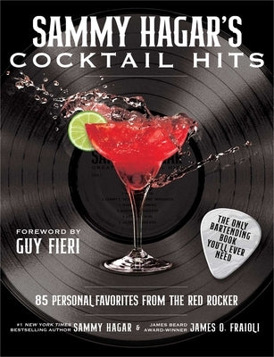 Sammy Hagar's Cocktail Hits: 85 Personal Favorites from the Red Rocker by Hagar, Sammy