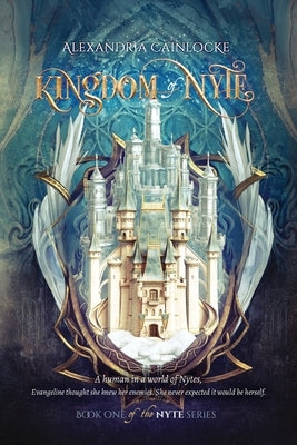 Kingdom of Nyte by Cainlocke, Alexandria