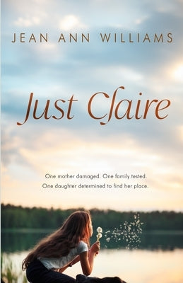 Just Claire by Williams, Jean Ann