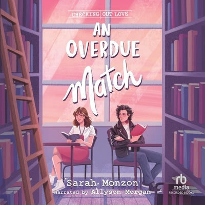 An Overdue Match by Monzon, Sarah