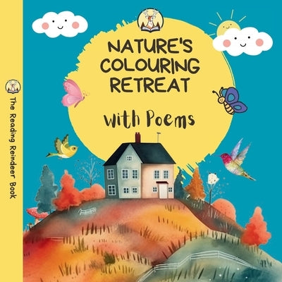 Nature's Colouring Retreat: With Poems - A Nature Book by Shukla, Niti