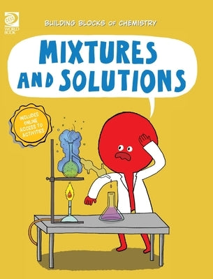 Mixtures and Solutions by Meyer, Cassie
