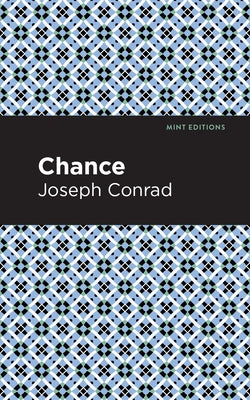 Chance by Conrad, Joseph