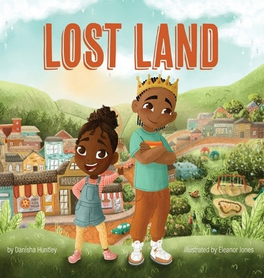 Lost Land by Huntley, Danisha Nicole