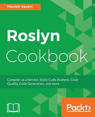 Roslyn Cookbook by Vasani, Manish