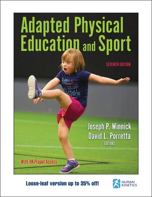 Adapted Physical Education and Sport by Winnick, Joseph P.