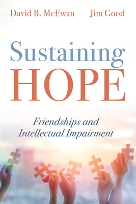 Sustaining Hope by McEwan, David B.