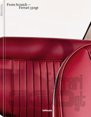 Ferrari 330gt: From Scratch by Imwinkelried, Beat