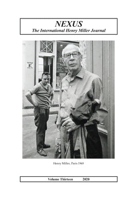 Nexus: The International Henry Miller Journal (Volume 13, 2020) by Lehman, Eric D.