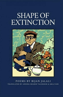 Shape of Extinction by Jalali, Bijan