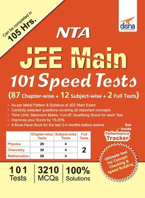 NTA JEE Main 101 Speed Tests (87 Chapter-wise + 12 Subject-wise + 2 Full) by Disha Experts