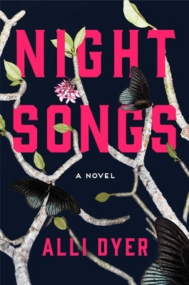 Night Songs by Dyer, Alli