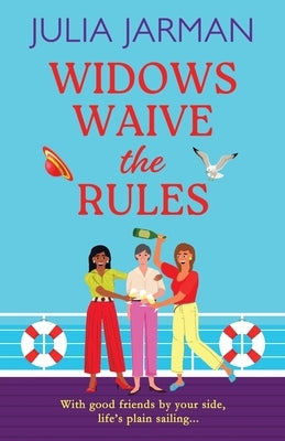 Widows Waive the Rules by Jarman, Julia