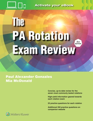 The Pa Rotation Exam Review by Gonzales, Paul Alexander