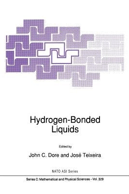 Hydrogen-Bonded Liquids by Dore, J. C.