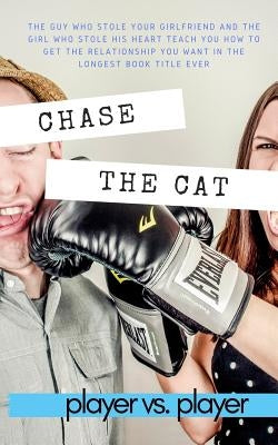 Chase the Cat by Versus Player, Player