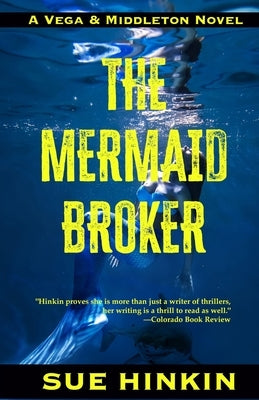 The Mermaid Broker by Hinkin, Sue