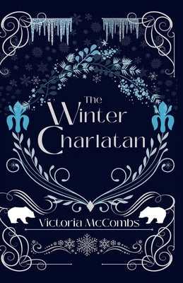 The Winter Charlatan by McCombs, Victoria