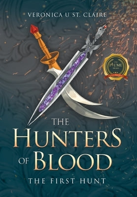 The Hunters of Blood by St Claire, Veronica U.