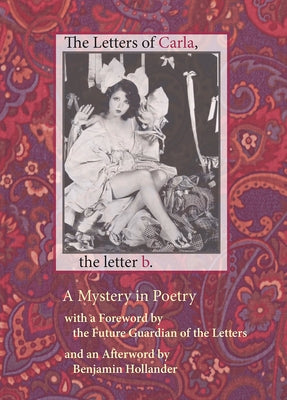 The Letters of Carla by Hollander, Benjamin