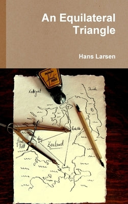 An Equilateral Triangle by Larsen, Hans