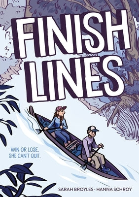 Finish Lines by Broyles, Sarah