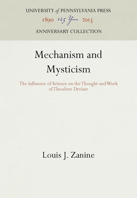 Mechanism and Mysticism by Zanine, Louis J.