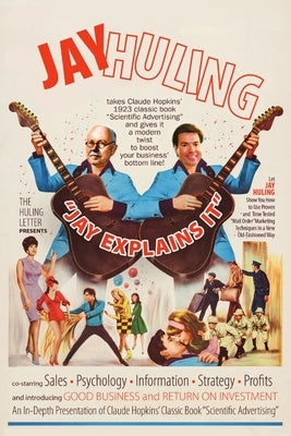 Jay Explains It by Huling, Jay