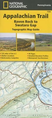 Appalachian Trail: Raven Rock to Swatara Gap Map [Pennsylvania] by National Geographic Maps