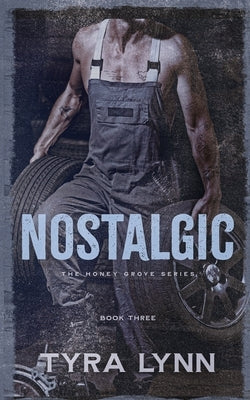 Nostalgic by Lynn, Tyra