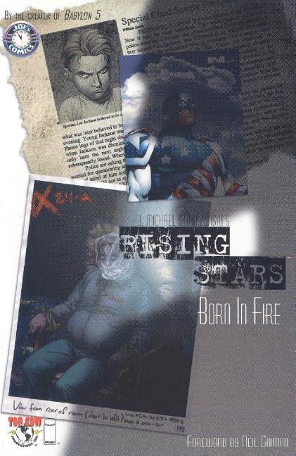 Rising Stars Volume 1: Born in Fire by Straczynski, J. Michael