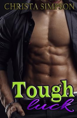 Tough Luck: (A Stepbrother Romance) by Publishing, Black Widow