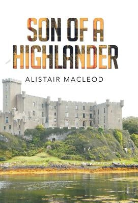 Son of a Highlander by MacLeod, Alistair