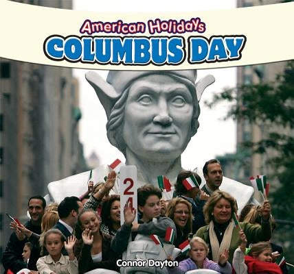Columbus Day by Dayton, Connor
