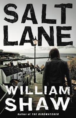 Salt Lane by Shaw, William