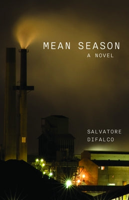 Mean Season by Difalco, Salvatore