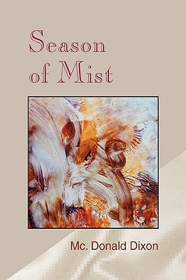 Season of Mist by Dixon, MC Donald