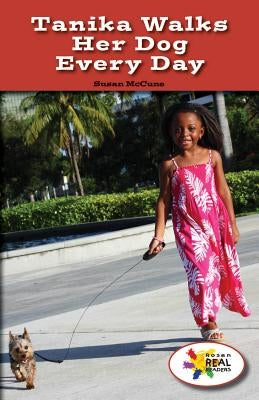 Tanika Walks Her Dog Every Day by McCune, Susan