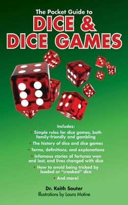 The Pocket Guide to Dice & Dice Games by Souter, Keith