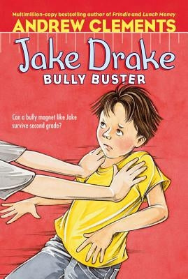 Jake Drake, Bully Buster by Clements, Andrew